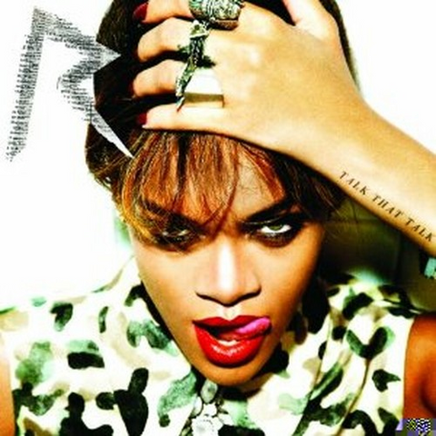 RIHANNA - TALK THAT TALK (2011)