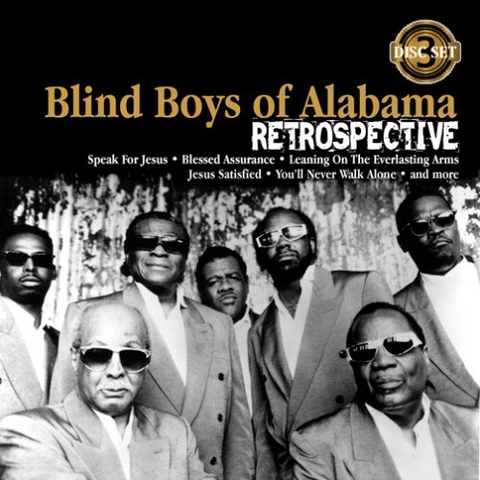 BLIND BOYS OF ALABAMA - RETROSPECTIVE (2007)