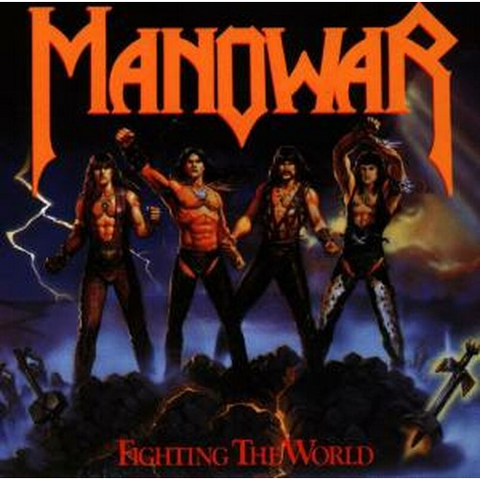 MANOWAR - FIGHTING THE WORLD