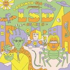 LSD - LABYRINTH & SIA & DIPLO - PRESENT... LSD REMIXES (LP - BLACKFRIDAY24)