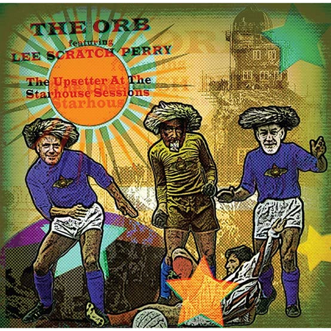 THE ORB & LEE 'SCRATCH' PERRY - THE UPSETTER AT THE STARHOUSE SESSIONS (LP - clrd - RSD'23)