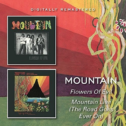 MOUNTAIN - FLOWERS OF EVIL (1971 - LIVE)