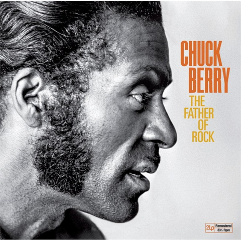 CHUCK BERRY - THE FATHER OF ROCK (2LP - 2022)