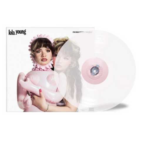 LOLA YOUNG - I'M ONLY F**KING MYSELF: THE F**K EVERYONE EDITION (LP - CLEAR | INDIE ONLY - 2025)