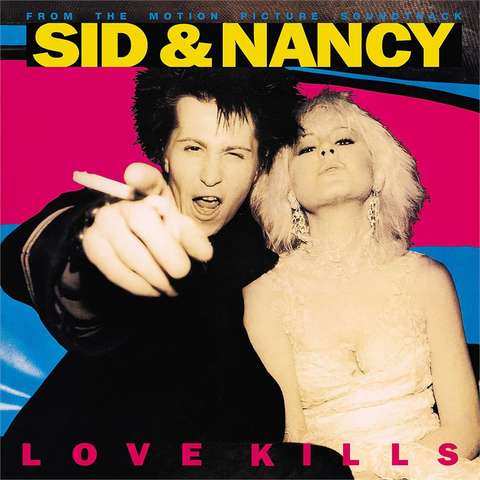 SID & NANCY - SOUNDTRACK - SID & NANCY - love kills (LP)