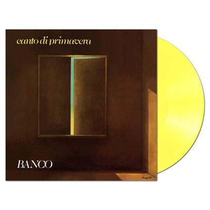 BANCO DEL MUTUO SOCCORSO - CANTO DI PRIMAVERA (LP - giallo | rem’21 - 1979)