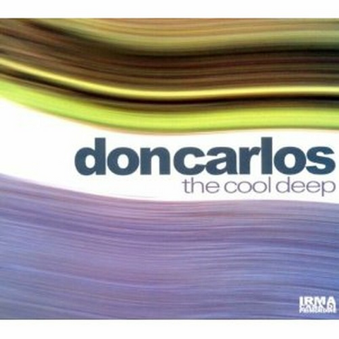DON CARLOS - THE COOL DEEP (2010)