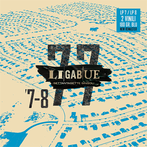 LIGABUE - 77 SINGOLI [LP 7-LP 8] (2LP - vinile blu - 2021)