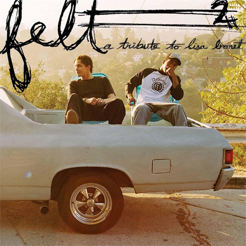 FELT - FELT 2: A TRIBUTE TO LISA BONET (2LP - REM25 - 2005)
