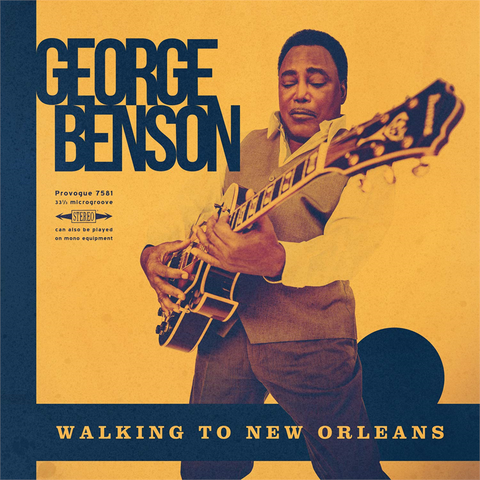 GEORGE BENSON - WALKING TO NEW ORLEANS (LP - gold vinyl - 2019)