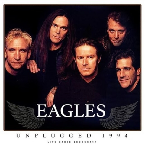EAGLES - UNPLUGGED 1994 (2023)