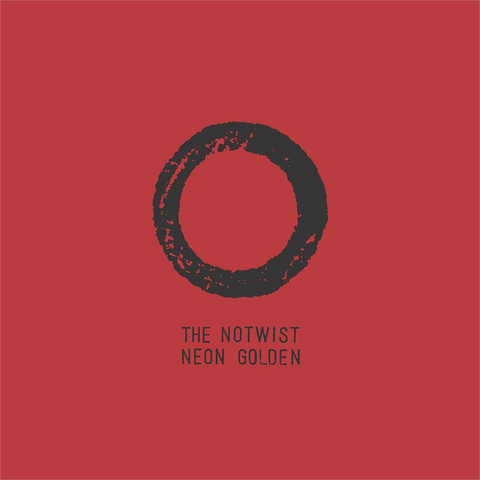 THE NOTWIST - NEON GOLDEN (2002 - DIGIPAK)