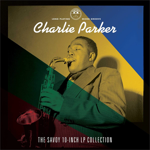 CHARLIE PARKER - THE SAVOY (2020 - 10" lp collection)