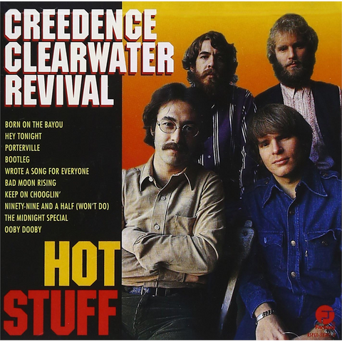CREEDENCE CLEARWATER REVIVAL - HOT STUFF (1995)