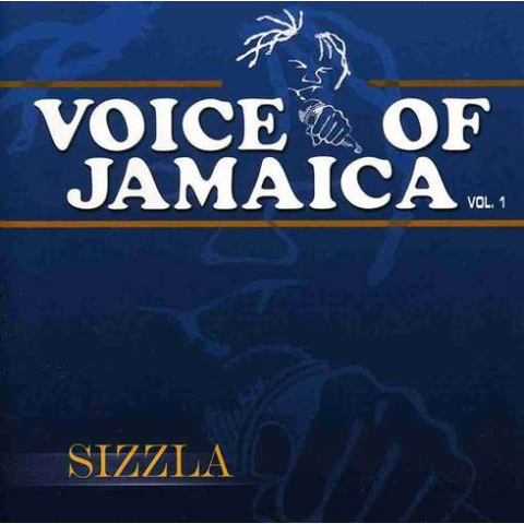 SIZZLA - VOICE OF JAMAICA (2003)