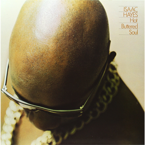 ISAAC HAYES - HOT BUTTERED SOUL (LP - 1969)