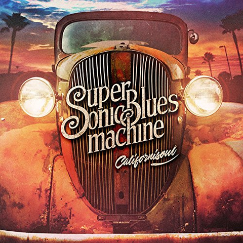 SUPERSONIC BLUES MACHINE - CALIFORNISOUL (2017)