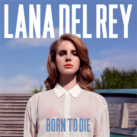LANA DEL REY - BORN TO DIE (LP - 2012)