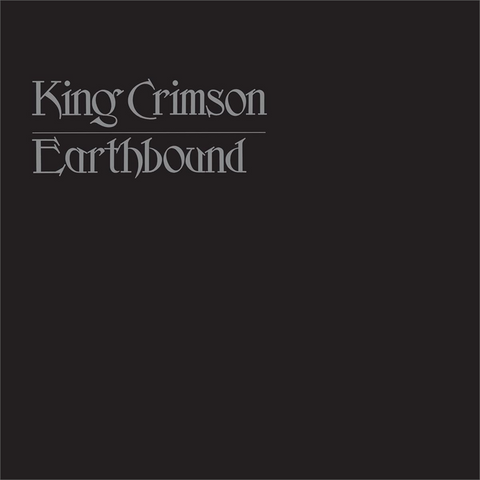 KING CRIMSON - EARTHBOUND (LP – 50TH ANN | REM22 – 1972)