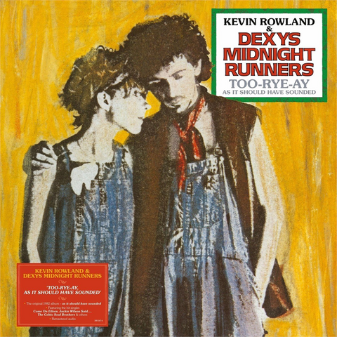 DEXYS MIDNIGHT RUNNERS - TOO-RYE-AY (LP - 40th ann | rem22 - 1982)