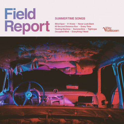 FIELD REPORT - SUMMERTIME SONGS (LP - 2018)