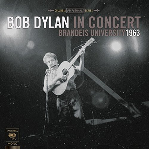 BOB DYLAN - IN CONCERT: brandeis university '63 (LP)