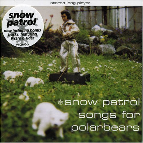 SNOW PATROL - SONGS FOR POLARBEARS