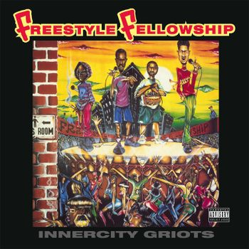 FREESTYLE FELLOWSHIP - INNERCITY GRIOTS (LP - REM23 - 1993)