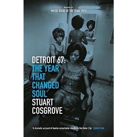 DETROIT 1967 - THE YEAR THAT CHANGED SOUL (libro)
