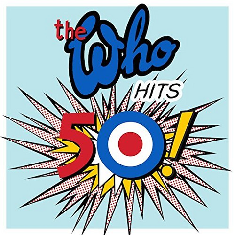 WHO (THE) - HITS 50 (2014 - best of deluxe)
