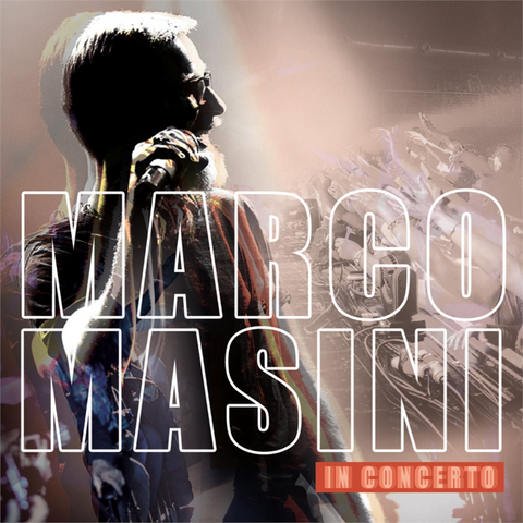 MARCO MASINI - MARCO MASINI IN CONCERTO (2017)