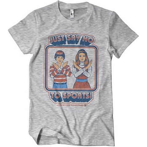 STEVEN RHODES - JUST SAY NO TO SPORTS - GRIGIO - (XL) - TSHIRT
