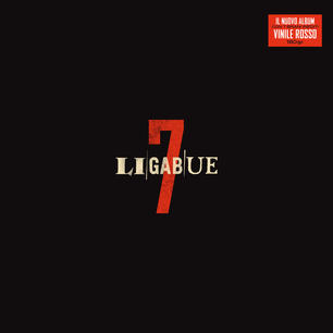 LIGABUE - 7 (LP - ROSSO - 2020)