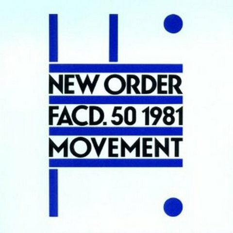 NEW ORDER - MOVEMENT (1981)