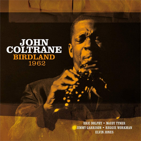 JOHN COLTRANE - BIRDLAND 1962 (LP - rem’19 - 1979)
