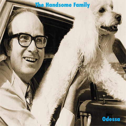HANDSOME FAMILY - ODESSA (1995)
