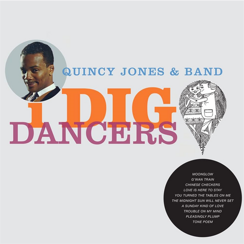 QUINCY JONES - I DIG DANCERS (LP - rem22 - 1961)
