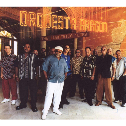 ORQUESTA ARAGON - LUSAFRICA YEARS: best of (2009)