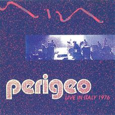 PERIGEO - LIVE 1976 (2 LP – ltd 500 numbered)