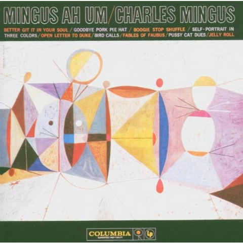 MINGUS CHARLES - MINGUS AH UM (1959)