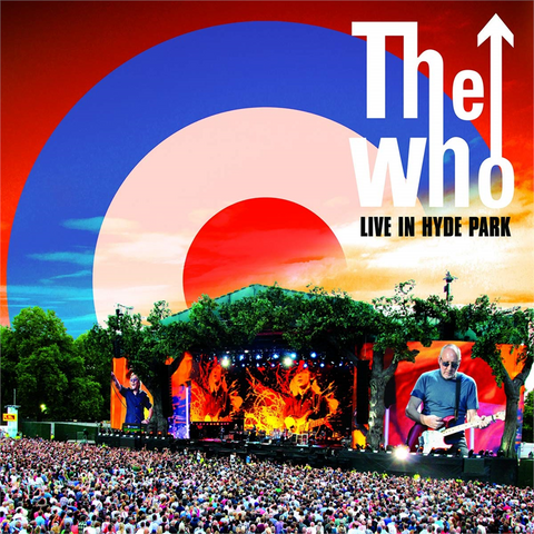 THE WHO - LIVE IN HYDE PARK (3LP - 2015)