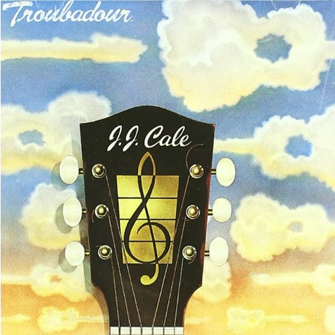 J.J. CALE - TROUBADOUR (1976)