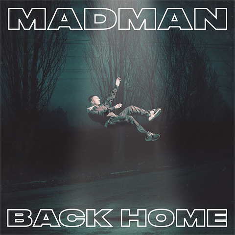 MADMAN - BACK HOME (2018)