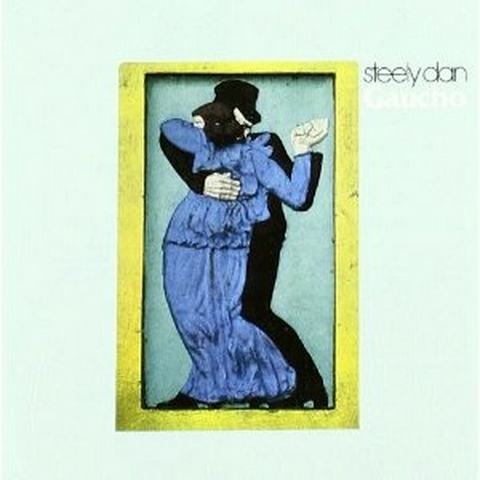 STEELY DAN - GAUCHO (1980)