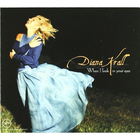 KRALL DIANA - WHEN I LOOK IN YOUR EYES