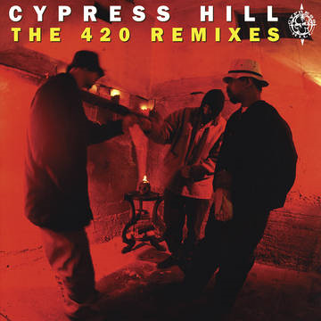 CYPRESS HILL - CYPRESS HILL: the 420 remixes (10’’ - RSD'22)