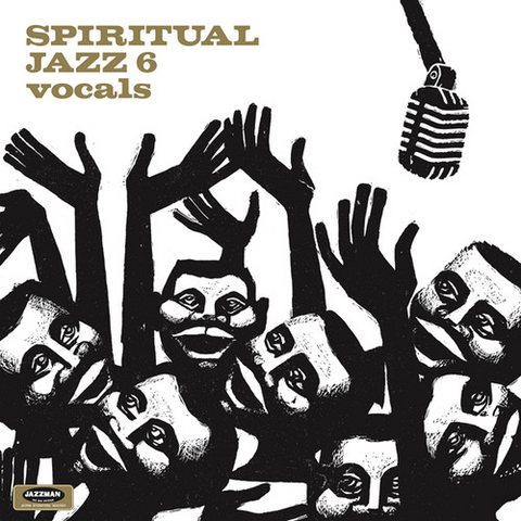 SPIRITUAL JAZZ - VOLUME 06 - vocals