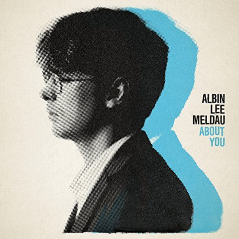 MELDAU ALBIN LEE - ABOUT YOU (2018)