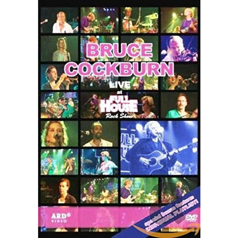 BRUCE COCKBURN - FULLHOUSE (DVD - live 1986)