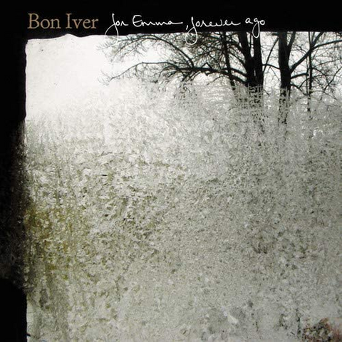 BON IVER - FOR EMMA FOREVER AGO (LP - REM'25 - 2008)